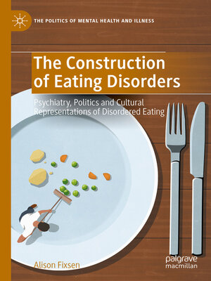 cover image of The Construction of Eating Disorders